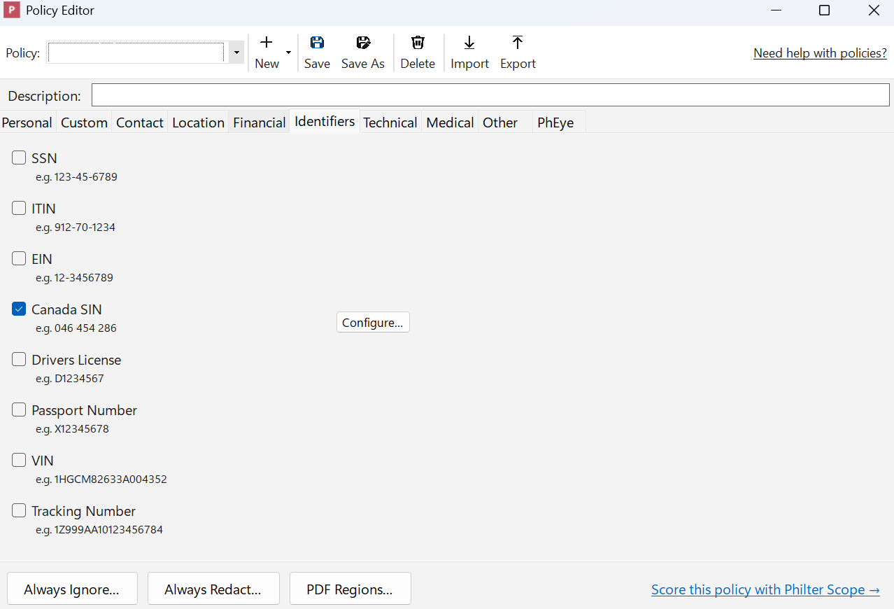 The Identifiers tab of the Philter Desktop Policy Editor, listing SSN, ITIN, EIN, Canada SIN, Drivers License, Passport Number, VIN, and Tracking Number filters. Canada SIN is checked, with a Configure button beside it.
